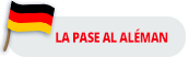 LA PASE AL ALEMAN